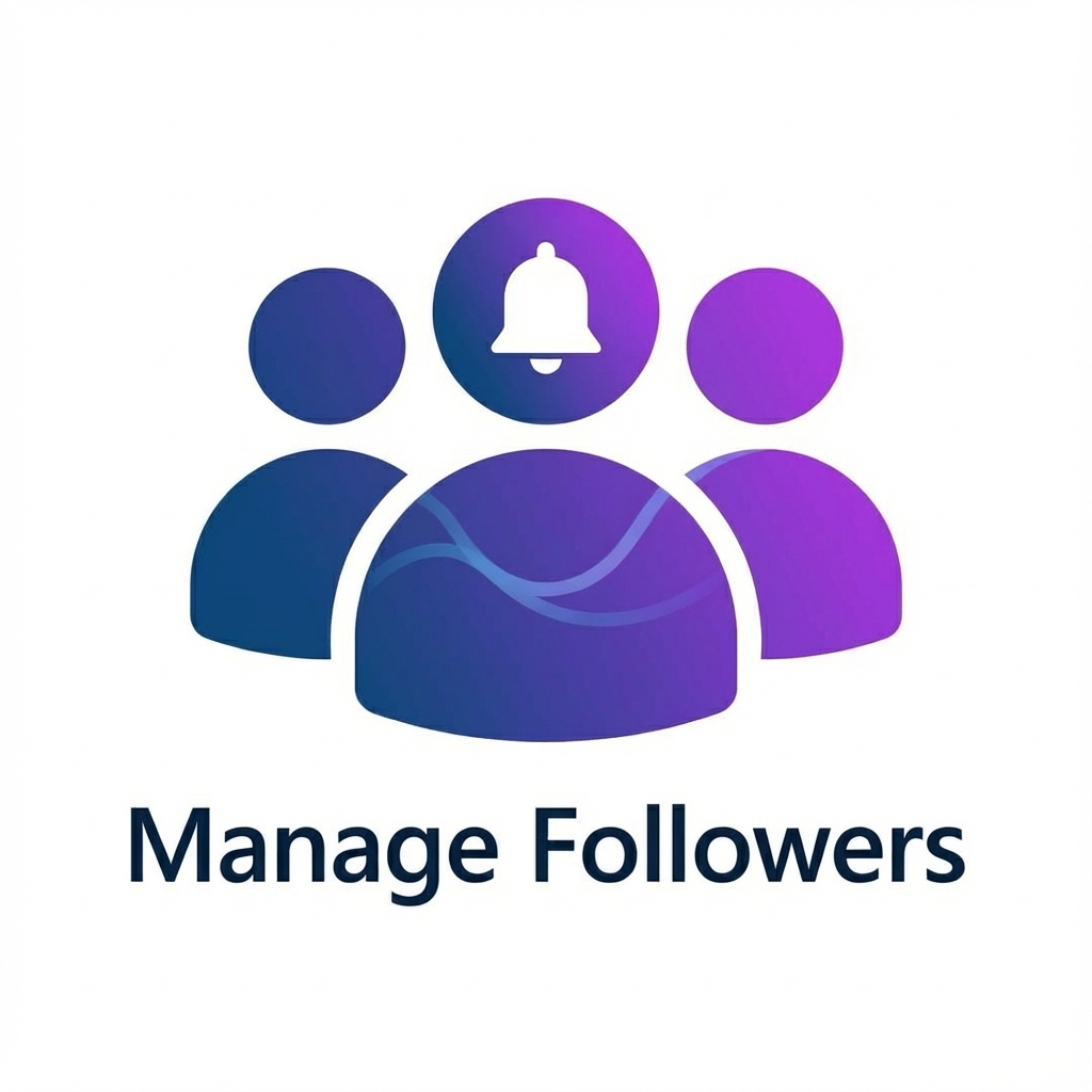 Manage Followers